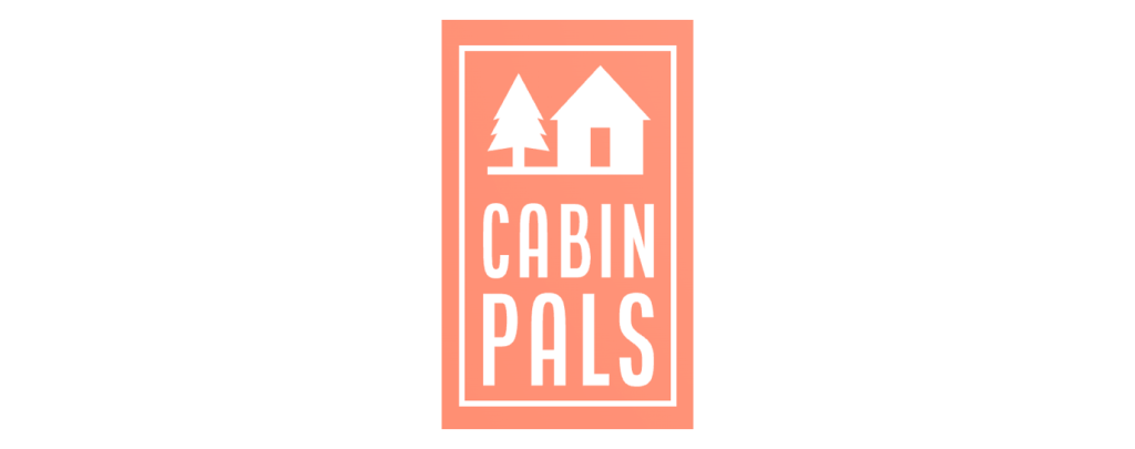 Cabin Pals